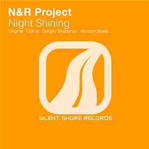 N&R Project - Night Shining