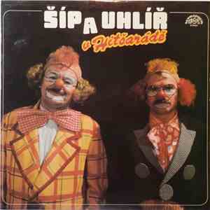 Šíp a Uhlíř - Šíp a Uhlíř v Hitšarádě