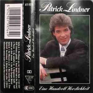 Patrick Lindner - Eine Handvoll Herzlichkeit