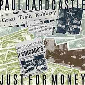 Paul Hardcastle - Just For Money = Sólo Por Dinero