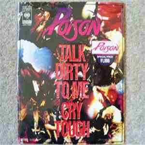 Poison  - Talk Dirty To Me