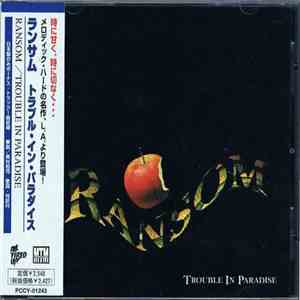 Ransom  - Trouble In Paradise