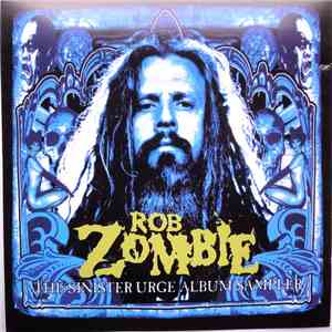 Rob Zombie - The Sinister Urge Album Sampler