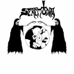 Seremonia - Seremonia