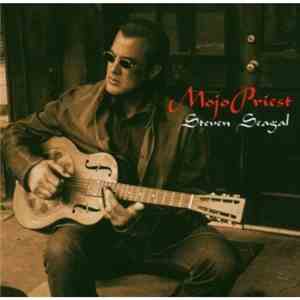 Steven Seagal - Mojo Priest