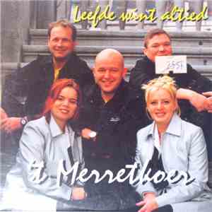 'T Merretkoer - Leefde Wint Altied