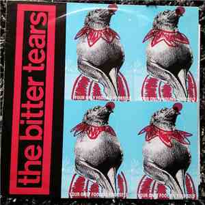 The Bitter Tears  - Your Only Fooling Yourself