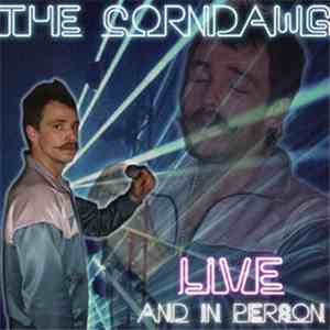 The Corndawg - Best Of: Live And In Person
