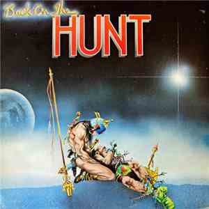 The Hunt - Back On The Hunt