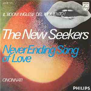 The New Seekers - Never Ending Song Of Love / Cincinnati