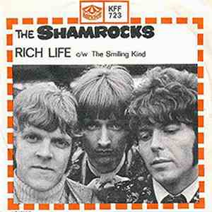 The Shamrocks  - The Rich Life