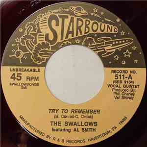 The Swallows Featuring Al Smith - Try To Remember