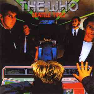 The Who - Seattle 1982