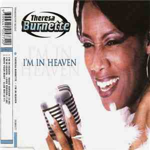 Theresa Burnette - I'm In Heaven
