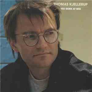 Thomas Kjellerup - Ved Siden Af Mig