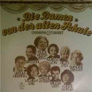 Various - Die Damen Von Der Alten Schule - Chansons & Cabaret