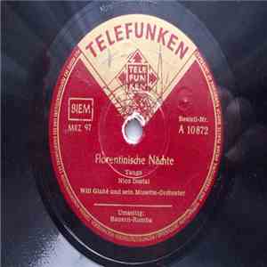 Will Glahé Und Sein Musette-Orchester - Florentinische Nächte / Bauern Rumba