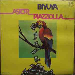 Astor Piazzolla - Biyuya