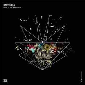 Bart Skils - Bells Of The Revolution