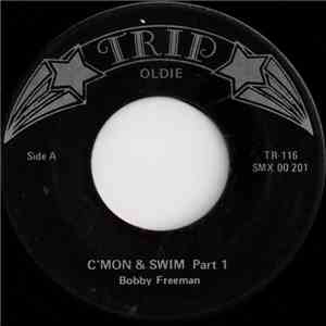 Bobby Freeman - C'mon & Swim