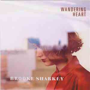 Brooke Sharkey - Wandering Heart