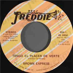 Brown Express - Tengo El Placer De Verte