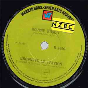 Brownsville Station - Do The Bosco