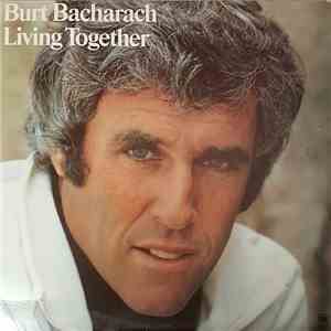 Burt Bacharach - Living Together