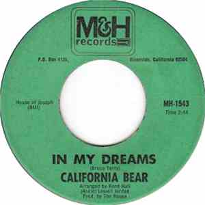 California Bear - In My Dreams