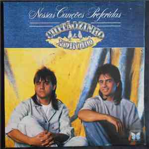 Chitãozinho & Xororó - Nossas canções preferidas