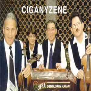 Cifra Ensemble From Hungary - Cifra Ensemble VII. - Cigányzene