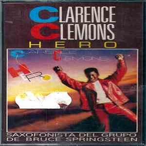 Clarence Clemons - Hero