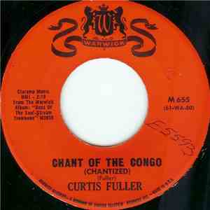 Curtis Fuller - Chant Of The Congo