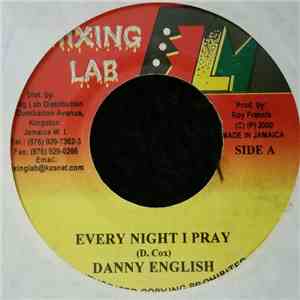 Danny English - Every Night I Pray