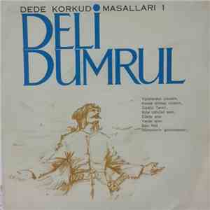 Dede Korkut Masalları - Deli Dumrul
