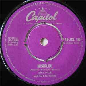 Dick Dale & His Del-Tones - Misirlou / Eight Till Midnight