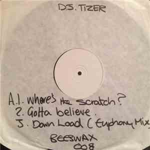 DJ Tizer - Where's The Scratch EP