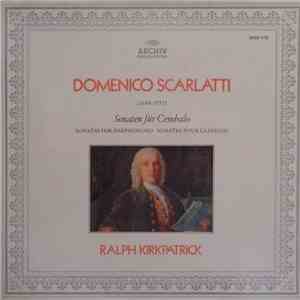 Domenico Scarlatti / Ralph Kirkpatrick - Sonaten Für Cembalo / Sonatas For Harpsichord / Sonates Pour Clavecin