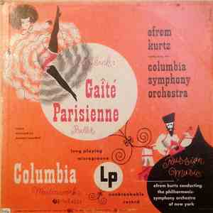 Efrem Kurtz, Columbia Symphony Orchestra, The New York Philharmonic Orchestra / Jacques Offenbach - Gaite Parisienne Ballet & Russian Music
