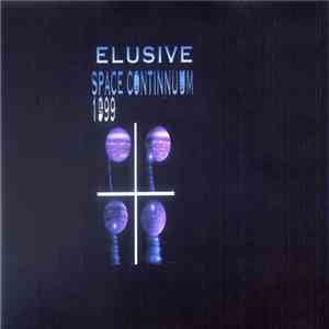 Elusive - Space Continnuum 1999