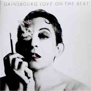 Gainsbourg - Love On The Beat
