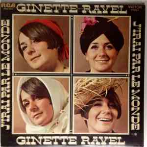 Ginette Ravel - J'Irai Par Le Monde