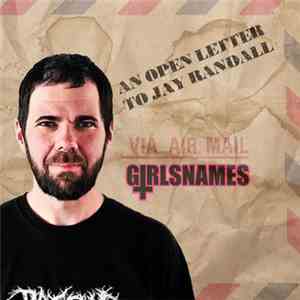 Girls Names  - An Open Letter To Jay Randall