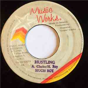 Hugh Roy - Hustling