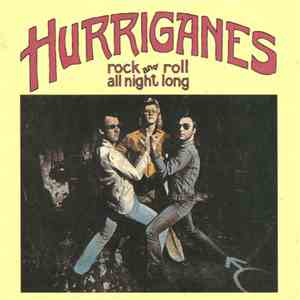 Hurriganes - Rock And Roll All Night Long