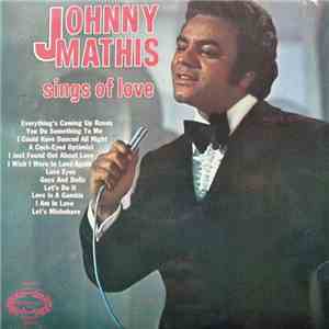 Johnny Mathis - Johnny Mathis Sings Of Love