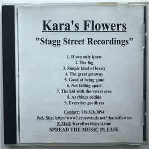 Kara's Flowers - Stagg Street Recordings