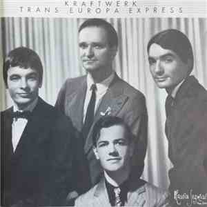 Kraftwerk - Trans Europa Express