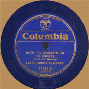 Leake County Revelers - When It's Springtime In The Rockies / Jungle Waltz