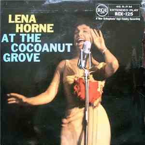 Lena Horne - At The Cocoanut Grove
